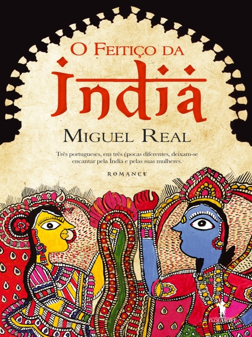 Détails du titre pour O Feitiço da Índia par Miguel Real - Disponible